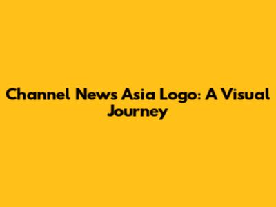 Channel News Asia Logo: A Visual Journey