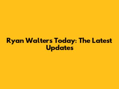 Ryan Walters Today: The Latest Updates